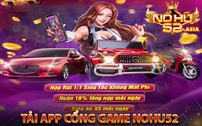 Cách thức để tải app cổng game nohu52 