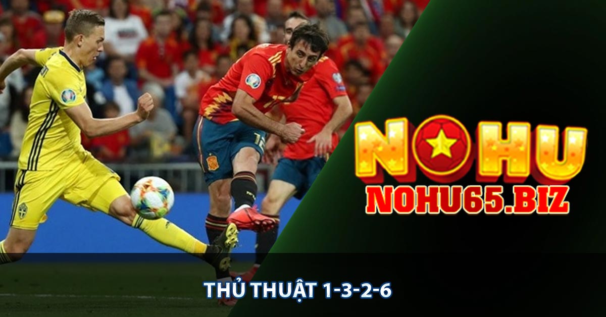 Thủ thuật 1-3-2-6